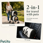 Petifo 2-in-1 pet stroller showing conversion from double stroller to a portable car seat pet carrier.