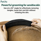 Effectively removes dirt, loose hair, dander, and stubborn tangles.